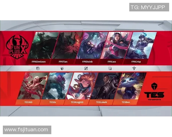 电竞赛后复盘TES与FPX对决状态分析及数据解读